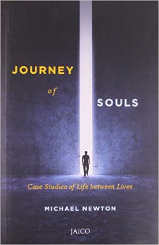Journey of souls by Michael Newton
