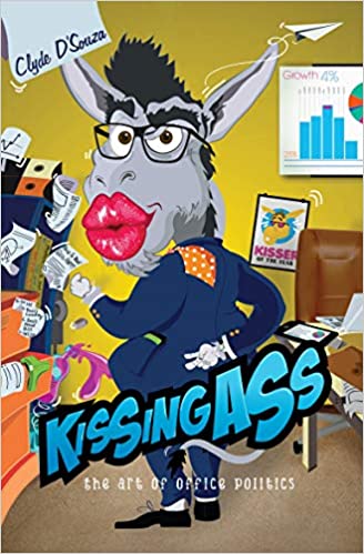 Kissing Ass: The Art of Office Politics