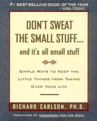 Don't Sweat the Small Stuff