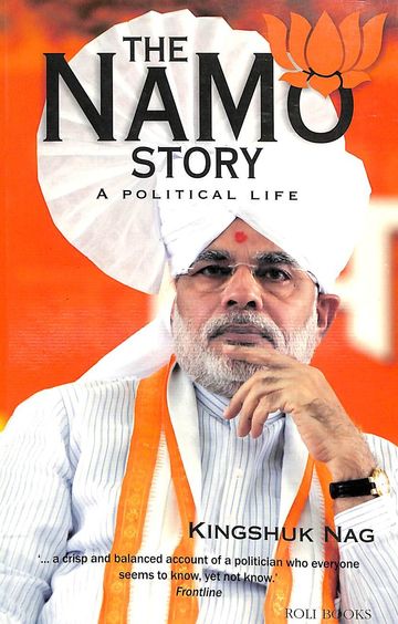 The NaMo Story: A Political Life