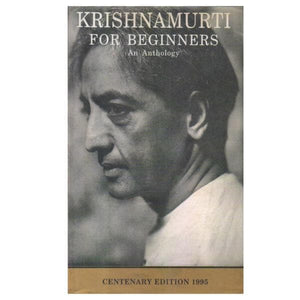 Krishnamurti for Beginners
