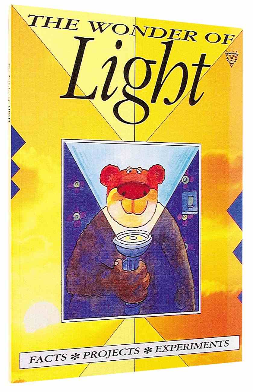 The Wonder Of Light