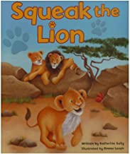 Squeak The Lion