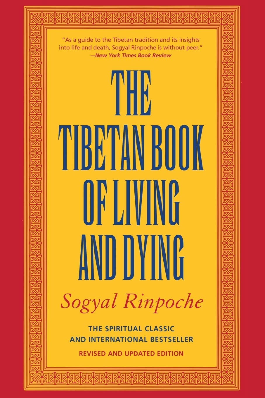The Tibetan Book Of Living And Dying: