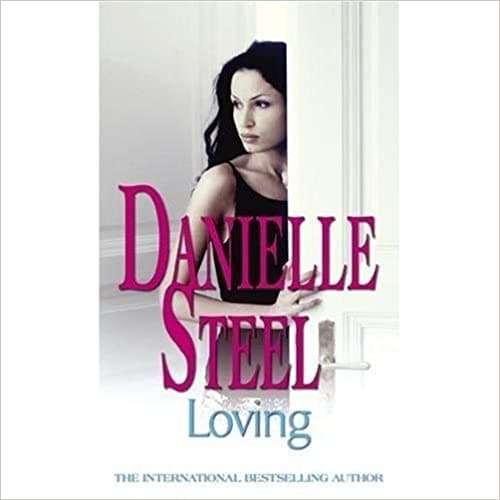 Loving by Danielle Steel