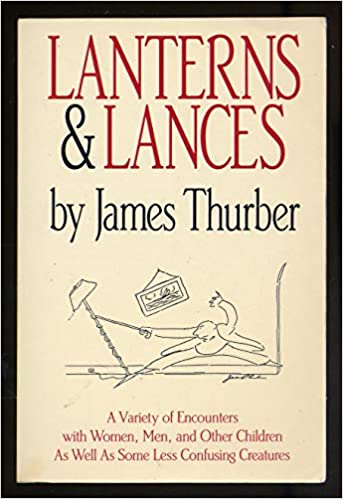Lanterns and Lances: Variety Encounters w/ Women Men Other chldr As Well As SomeLess Confusing Creatures (RARE BOOKS)