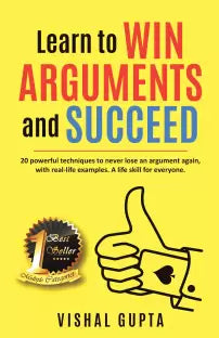 Learn To Win Arguments And Succeed