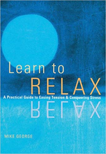 Learn to Relax (RARE BOOKS)
