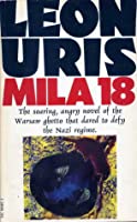 Leon Uris Mila 18: A Novel