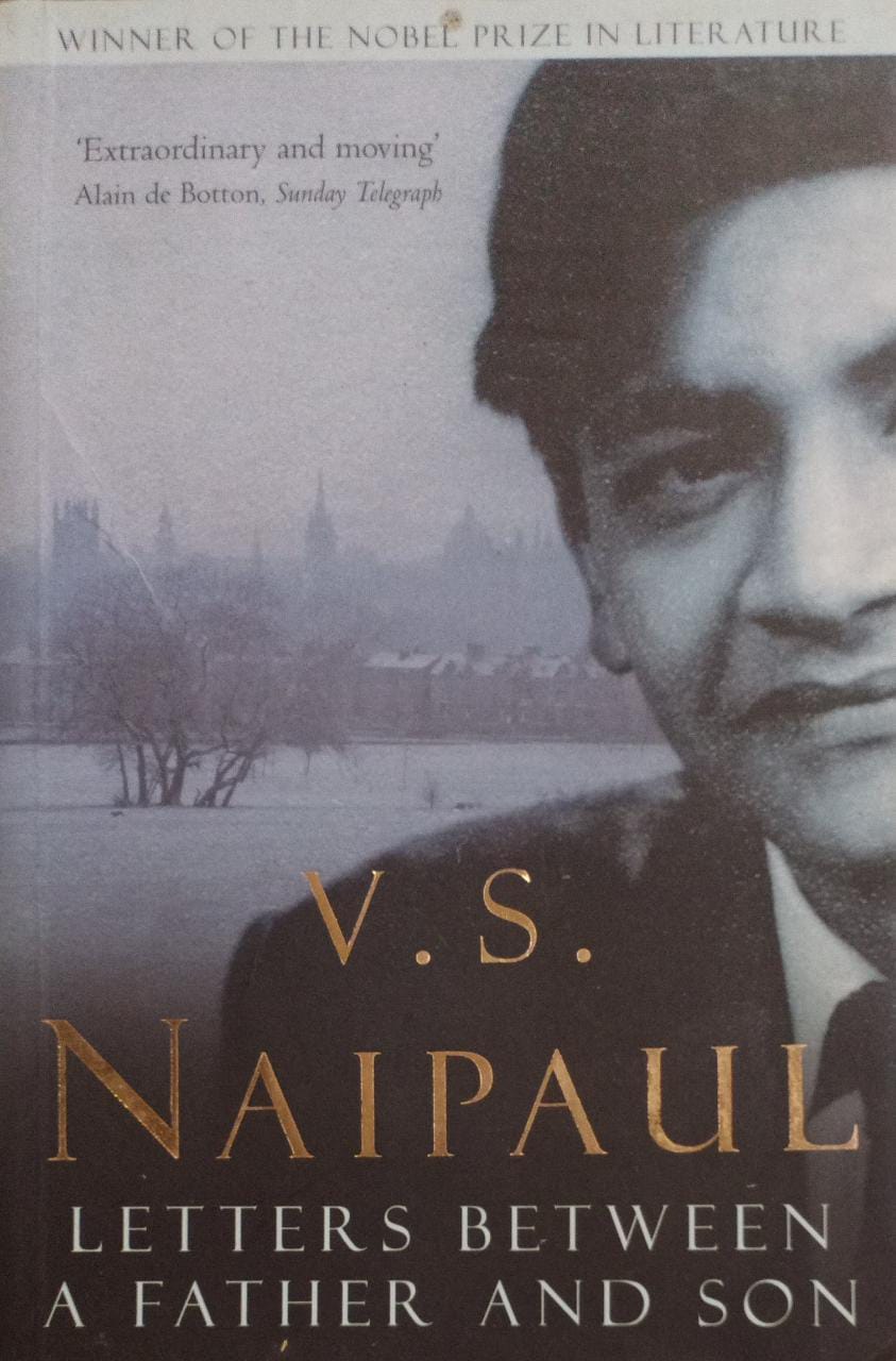 Letters Between a Father and Son by V.S. Naipaul (Rare books)
