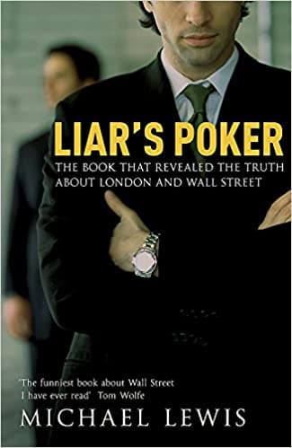 Liar's Poker: From the author of the Big Short