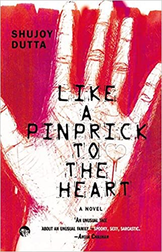 Like a Pinprick to the Heart: A Novel