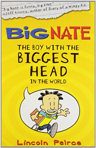 Big Nate - the Boy with Biggest Head In