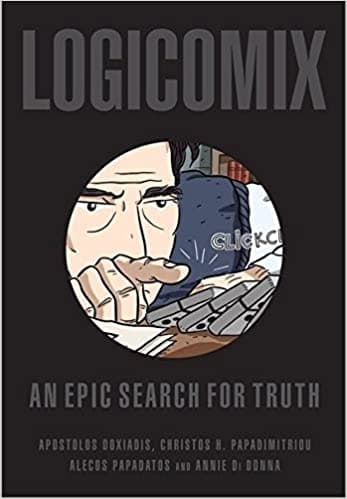 Logicomix an Epic Search for Trurh COMICS