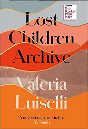 Lost Children Archive (RARE BOOKS)