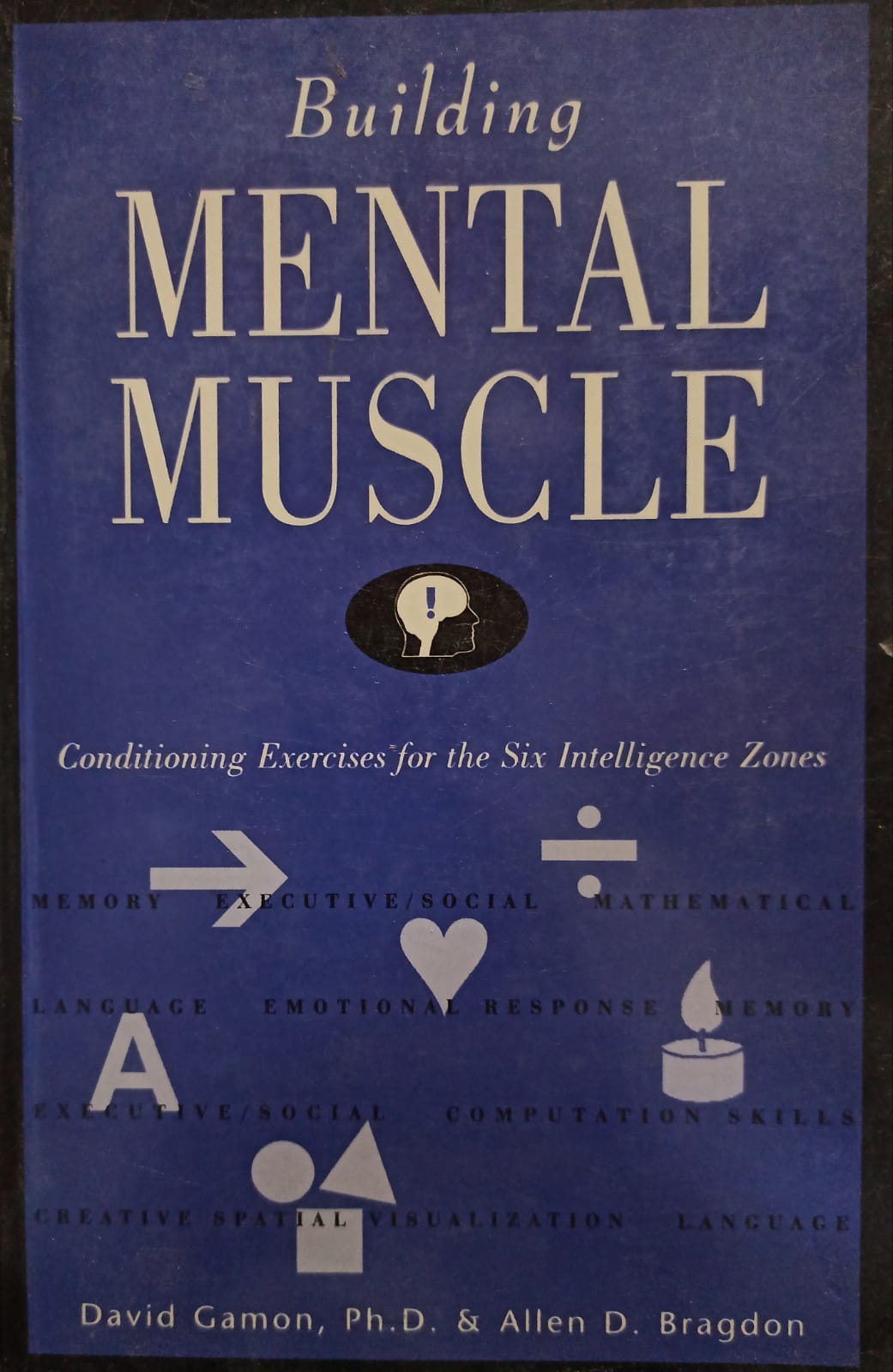 Building Mental Muscle