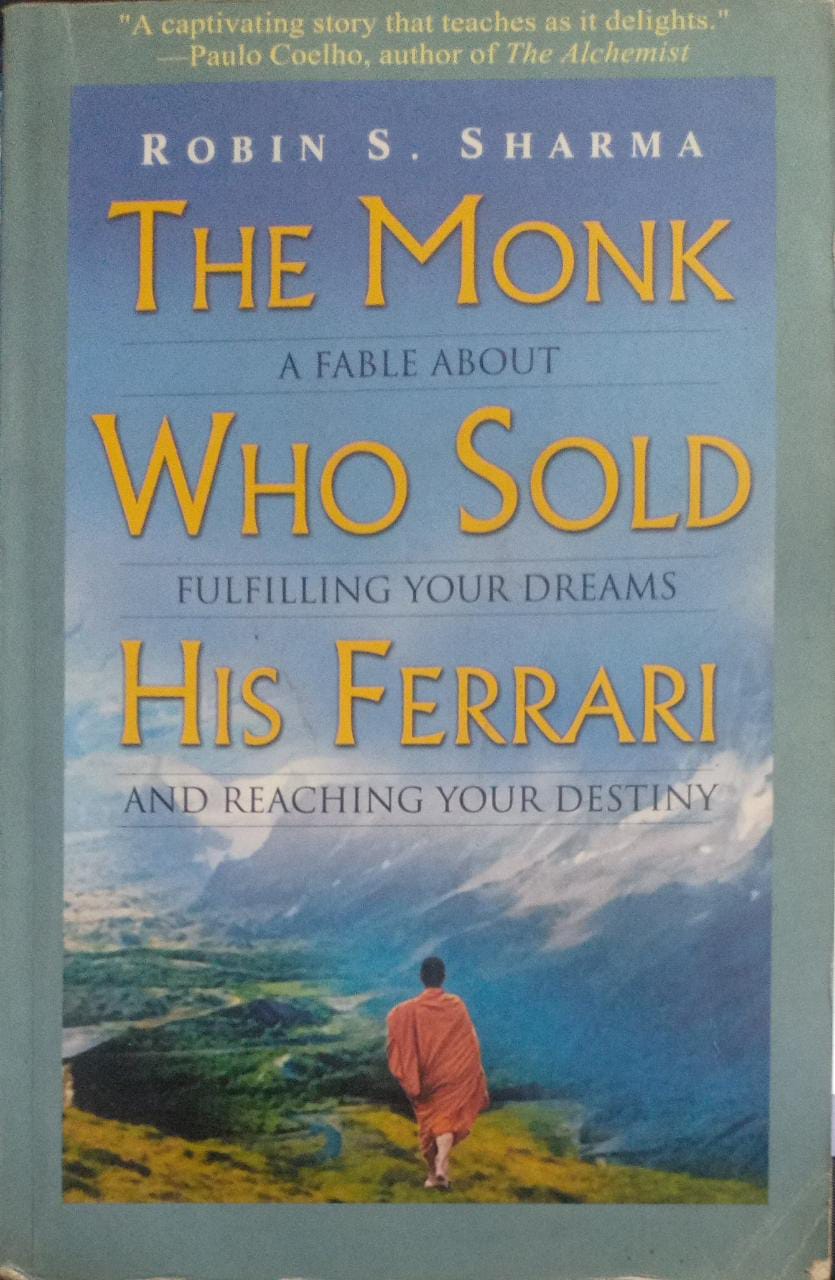 The monk who sold his ferrari by Robin Sharma (rare books)