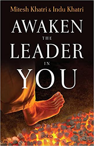 Awaken the Leader In You by Mitesh Khatri