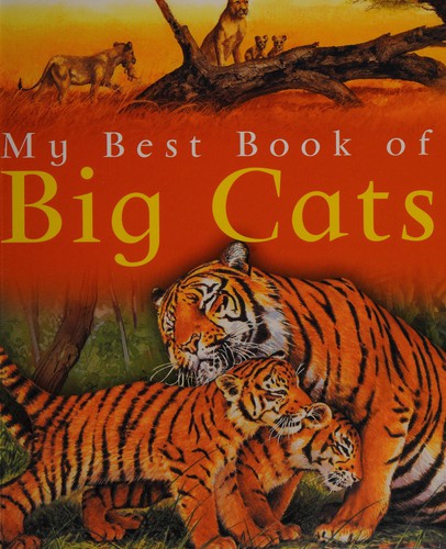 My Best book of Big Cats