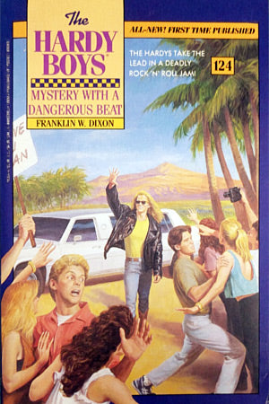 Mystery with a Dangerous Beat (HARDY BOYS CASE FILE 124)