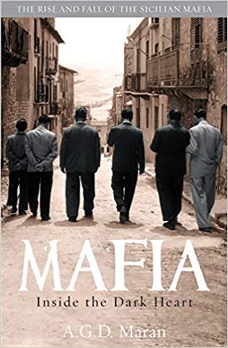 Mafia: Inside the Dark Heart (RARE BOOKS)