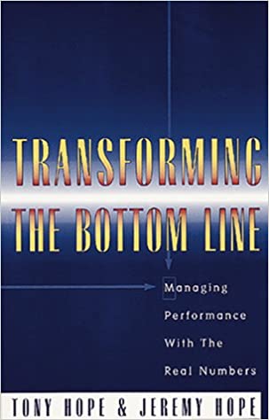 Transforming The Bottom Line {HARDCOVER}