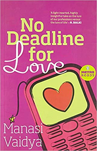No Deadline for Love (Metro Reads) by Manasi Vaidya