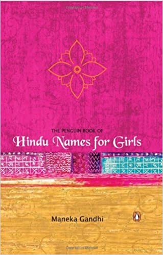 The Penguin Book of Hindu Names for Girls
