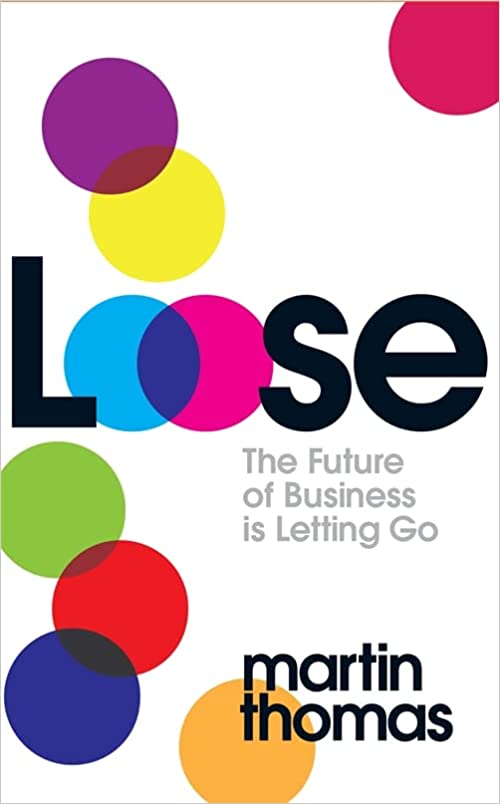 Loose by Martin Thomas
