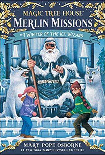 Magic Tree House #32: Winter of the Ice Wizard