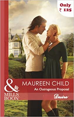 An Outrageous Proposal (Mills and Boon Desire)