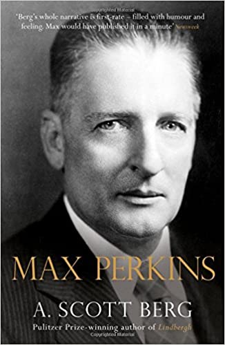 Max Perkins: Editor of Genius (RARE BOOKS)