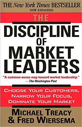 The Discipline of Market Leaders (RARE BOOKS)