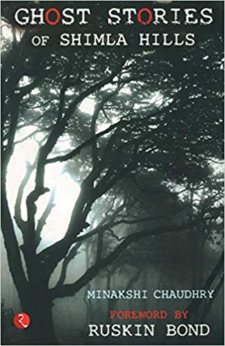 Ghost Stories of Shimla Hills