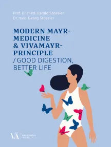 Modern Mayr-Medicine & VIVAMAYR-Principle (RARE BOOKS)