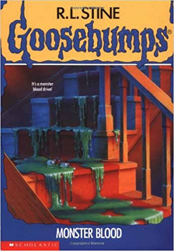 Monster blood (goosebumps - 3) by R.L. Stine