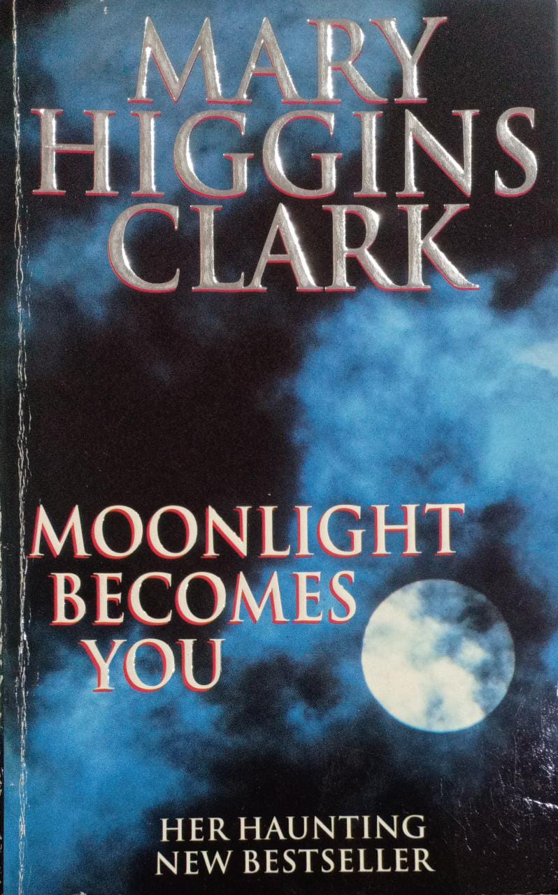 Moonlight Becomes You by Mary Higgins Clark