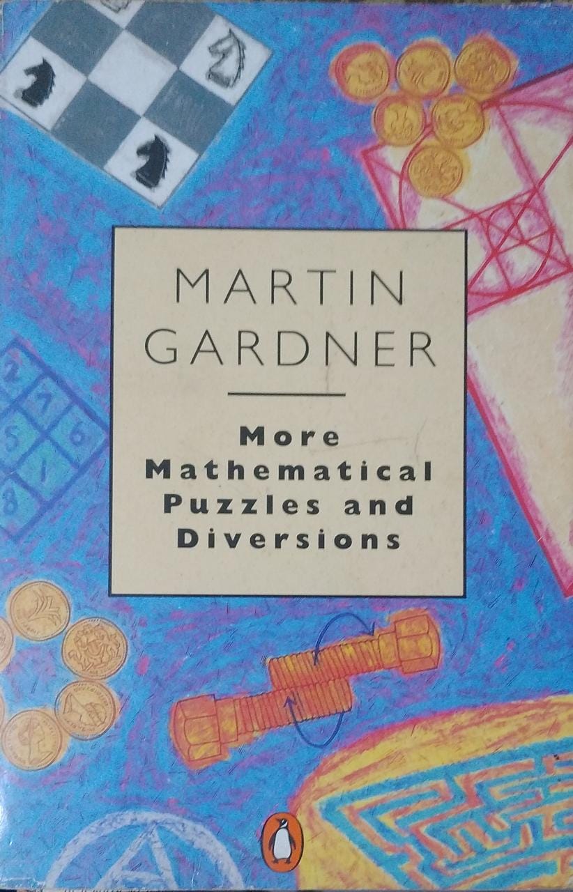 More Mathematical Puzzles And Diversions