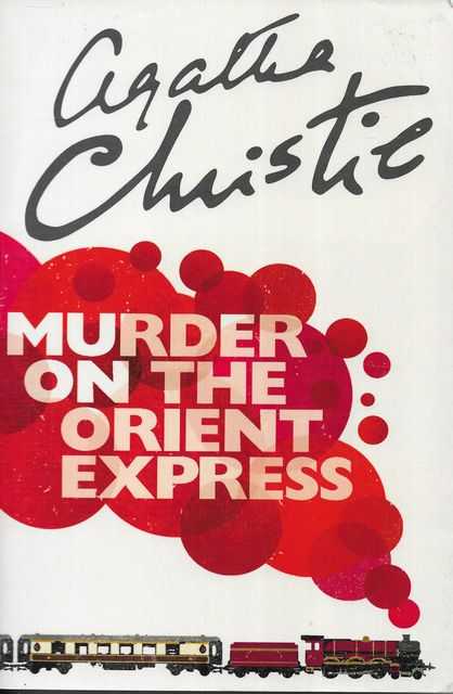 Murder on the orient express by Agatha Christie