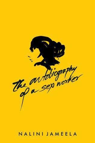 The Autobiography Of A Sex Worker