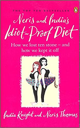 Neris and India's Idiot-Proof Diet