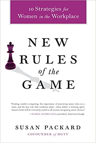 New Rules of the Game: 10 Strategies for Women in the Workplace (RARE BOOKS)