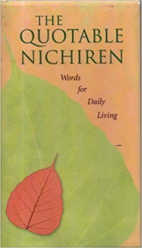 Quotable Nichiren: Words for Daily Life Hardcover (RARE BOOKS)