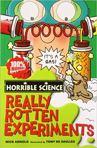 Horrible Science - Really Rotten Experiments