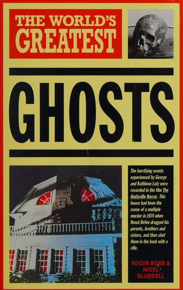 The World's Greatest Ghosts (RARE BOOKS)