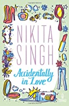 Accidentally in Love! by Nikita Singh
