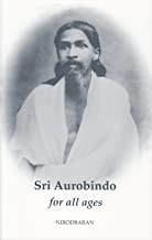 Sri Aurobindo for All Ages