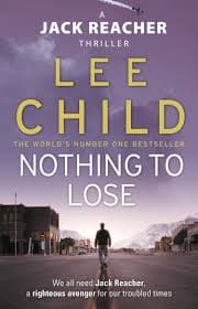 Nothing to lose by Lee Child