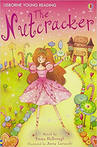 The Nutcracker - Level 1 (Usborne Young Reading)