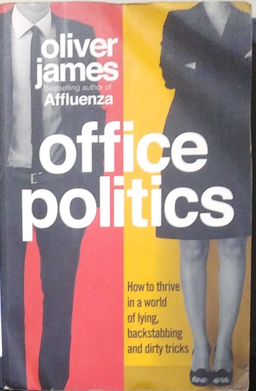 OFFICE POLITICS